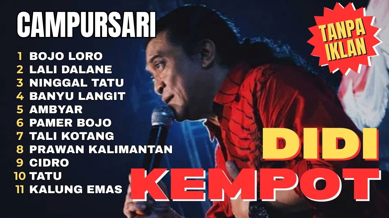 LAGU TERBAIK - DIDI KEMPOT - FULL ALBUM TANPA IKLAN - STASIUN BALAPAN - CAMPURSARI LAWAS
