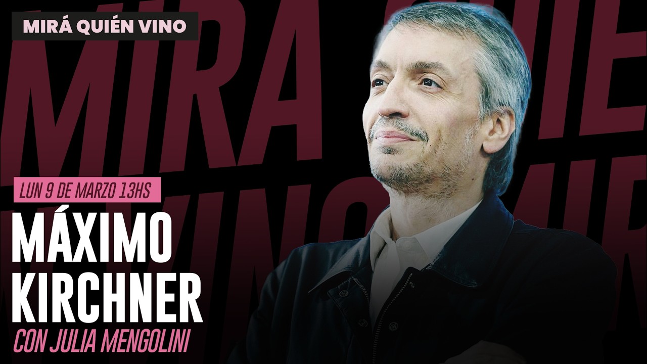 MÁXIMO KIRCHNER en MIRÁ QUIÉN VINO con JULIA MENGOLINI | EN VIVO