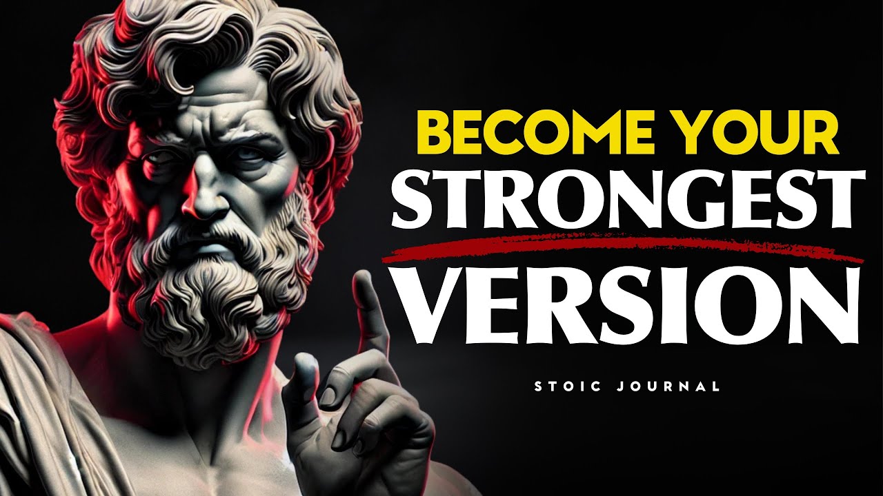 10 Ruthless Rules for Becoming the Strongest Version of Yourself | STOIC PHILOSOPHY