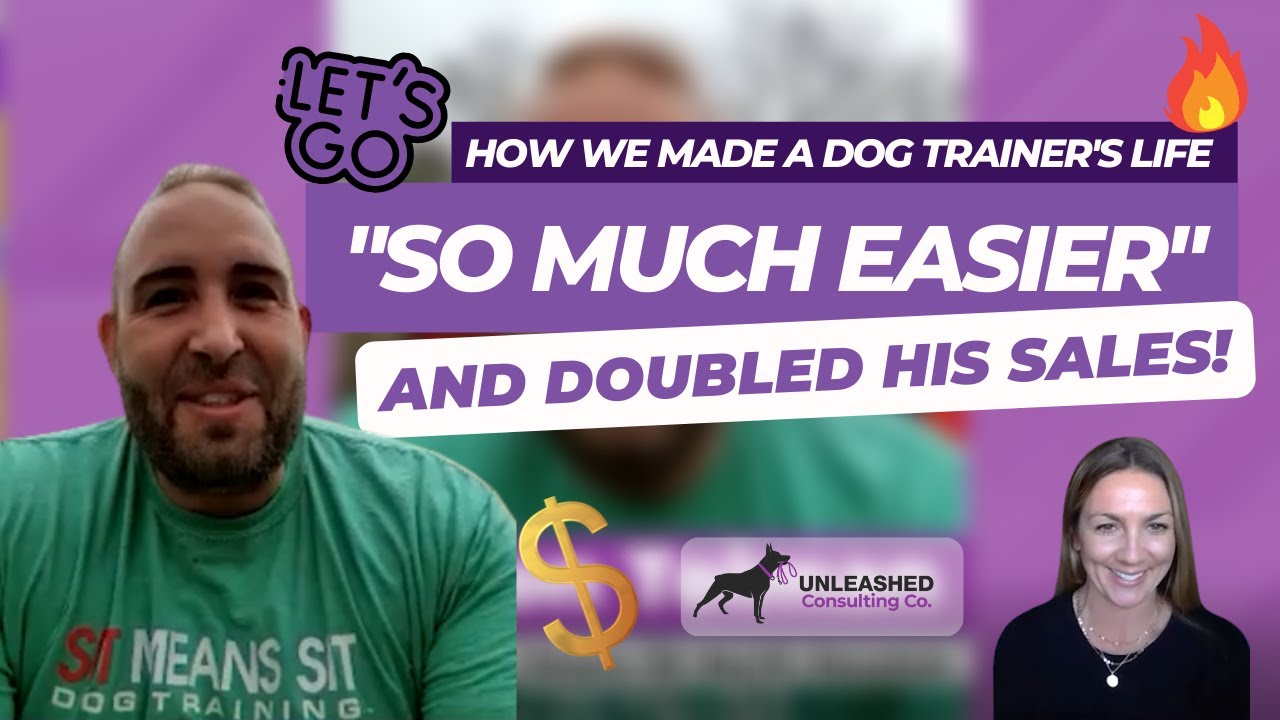 HOW WE MADE A DOG TRAINER'S LIFE 