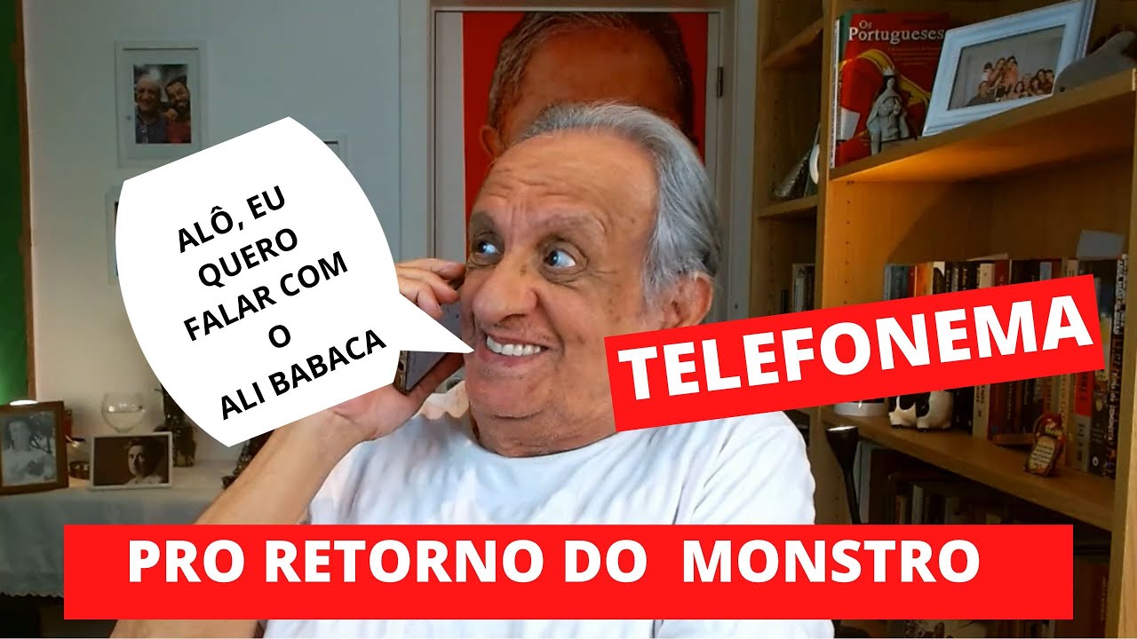 TELEFONEMA PRO RETORNO DO MONSTRO