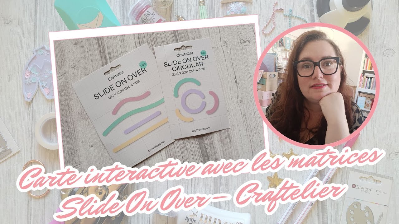 Tuto scrapbooking : Carte interactive avec les matrices Slide On Over de Craftelier