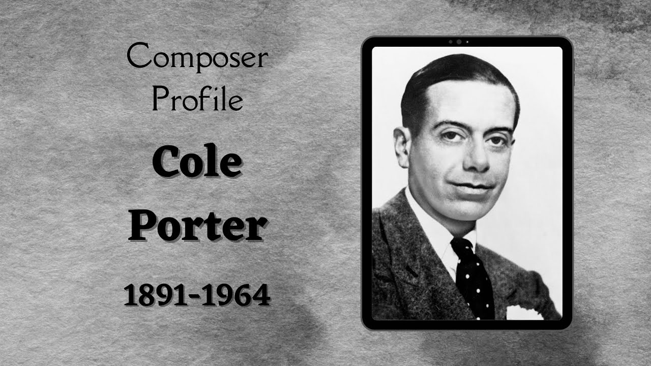 Composer Profile: Cole Porter