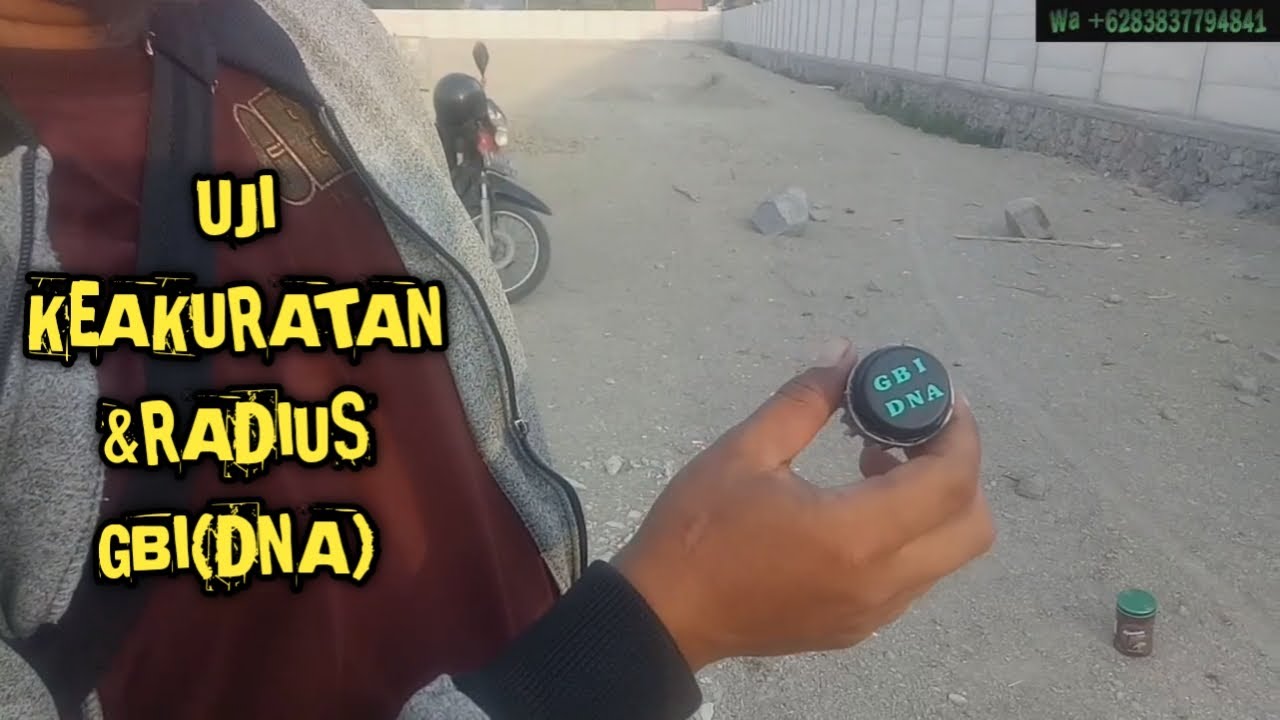 UJI TES GBI (DNA) Keakuratan dan radius