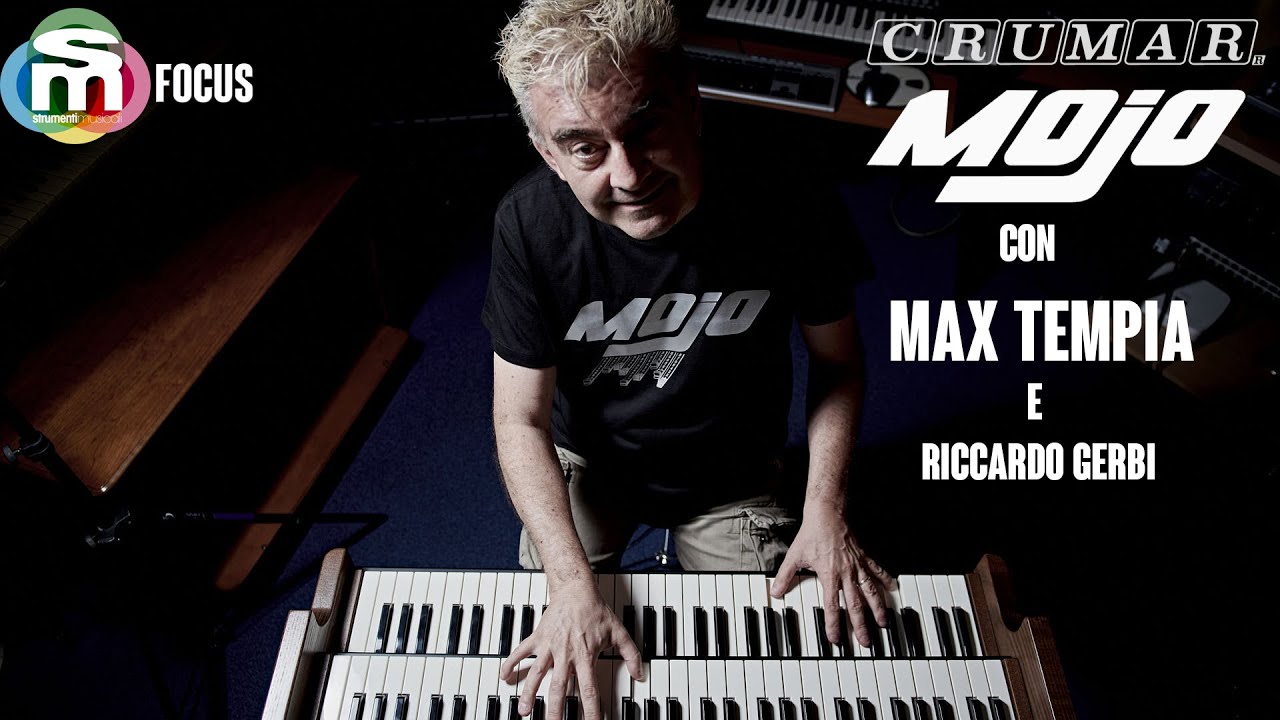 Crumar Mojo new Line 2020 con Max Tempia