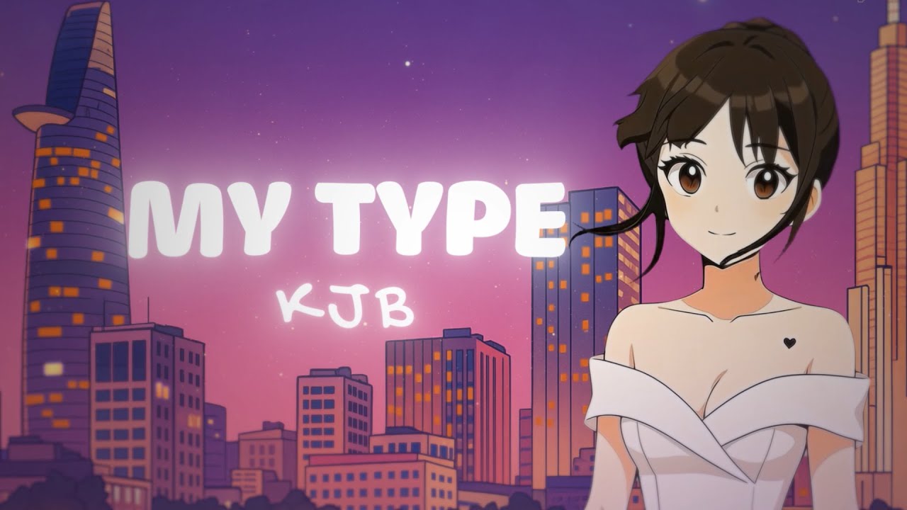 KjB - My Type | Lyrics Video