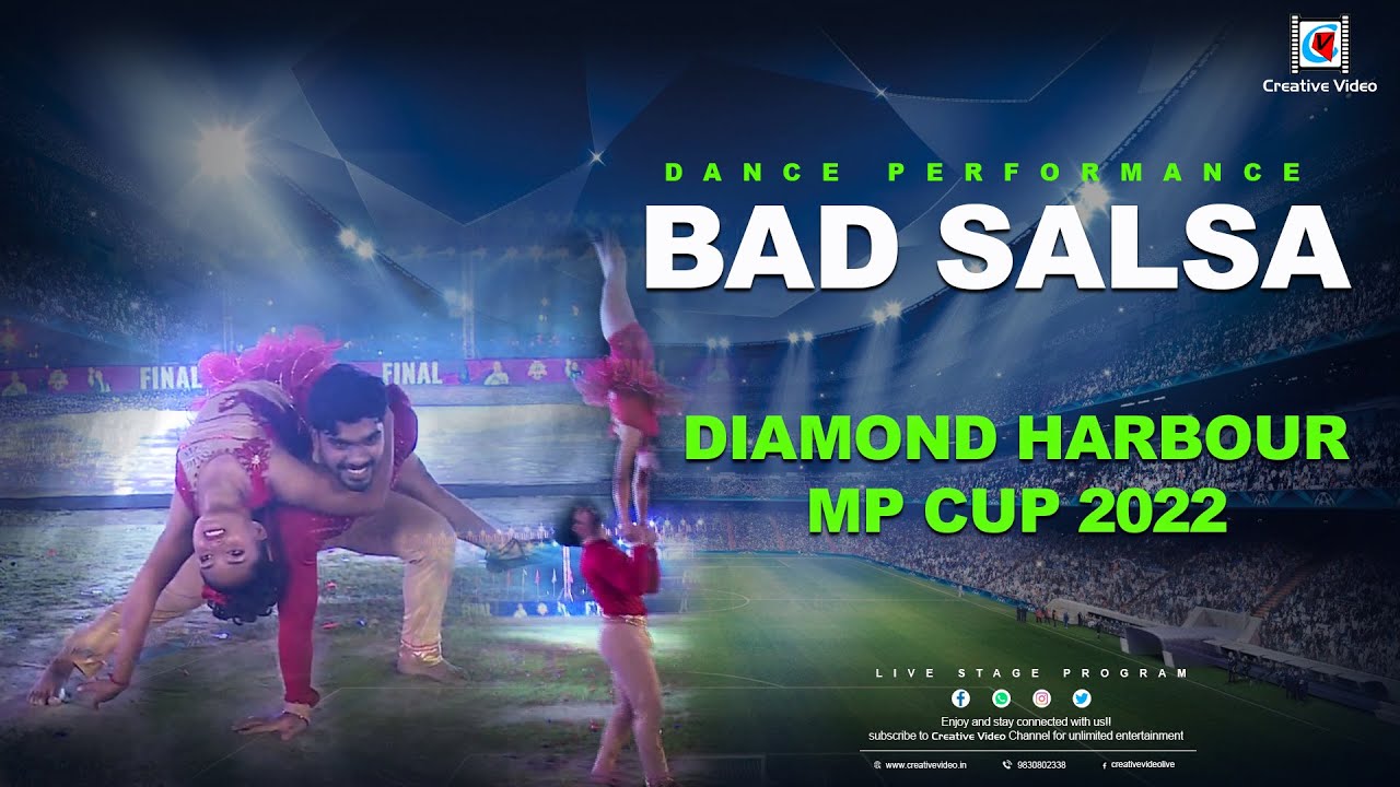 BAD SALSA  | Diamond Harbour MP CUP 2022 | Dance Performance