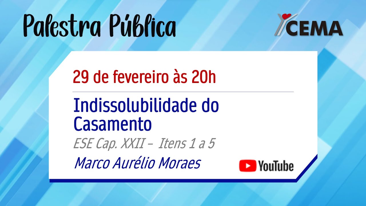 Indissolubilidade do Casamento. ESE Cap. XXII - Itens 1 a 5