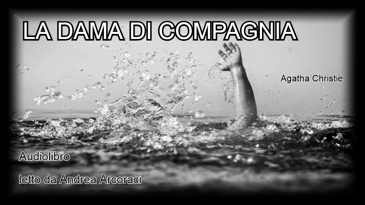 LA DAMA DI COMPAGNIA - Agatha Christie - Audiolibro
