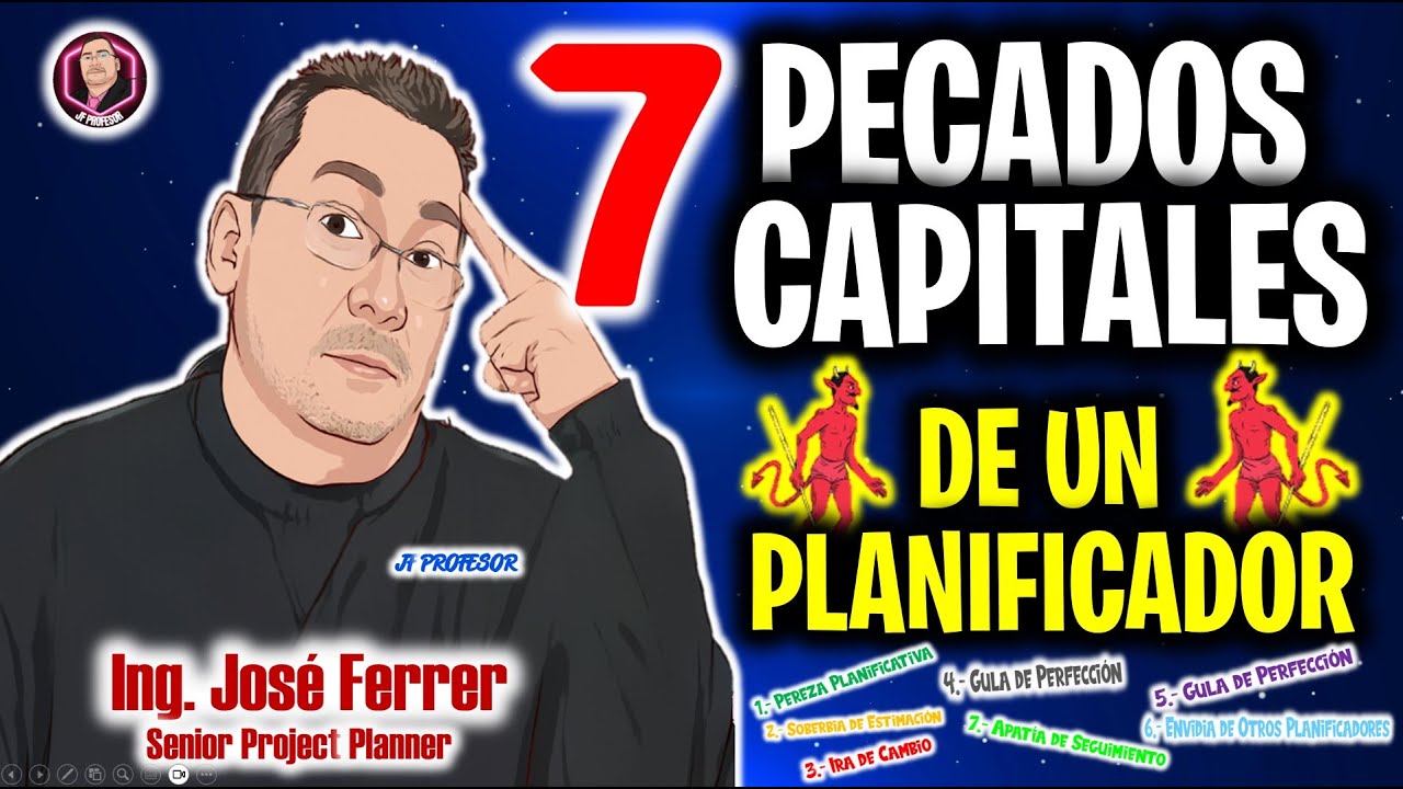 🚀Los 7 Pecados Capitales de un Planificador - Proyectos