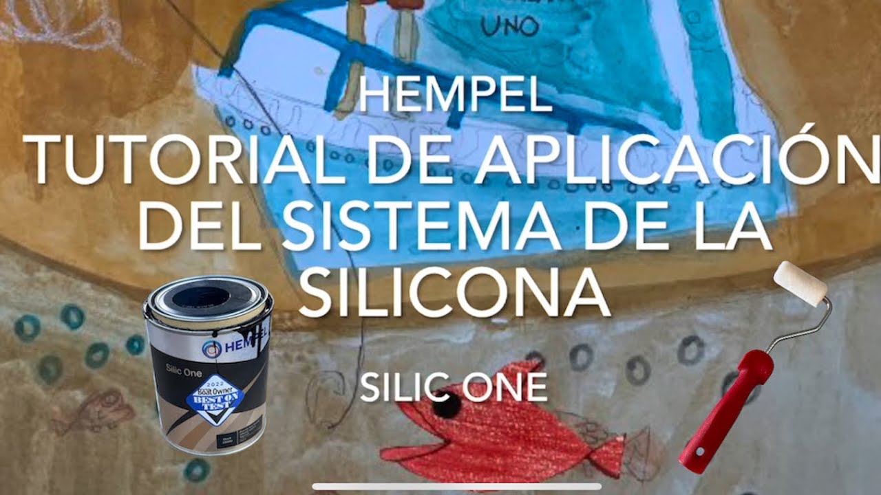 Tutorial de aplicación del sistema de la silicona con  Silic One (HEMPEL)