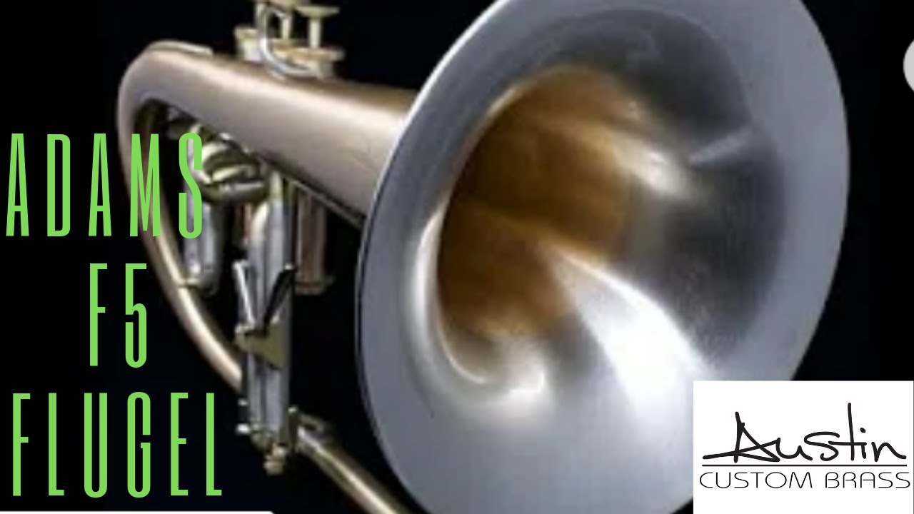 Adams  F5 Flugelhorn in brushed lacquer with gold brass/nickel silver bell:  Amazing!