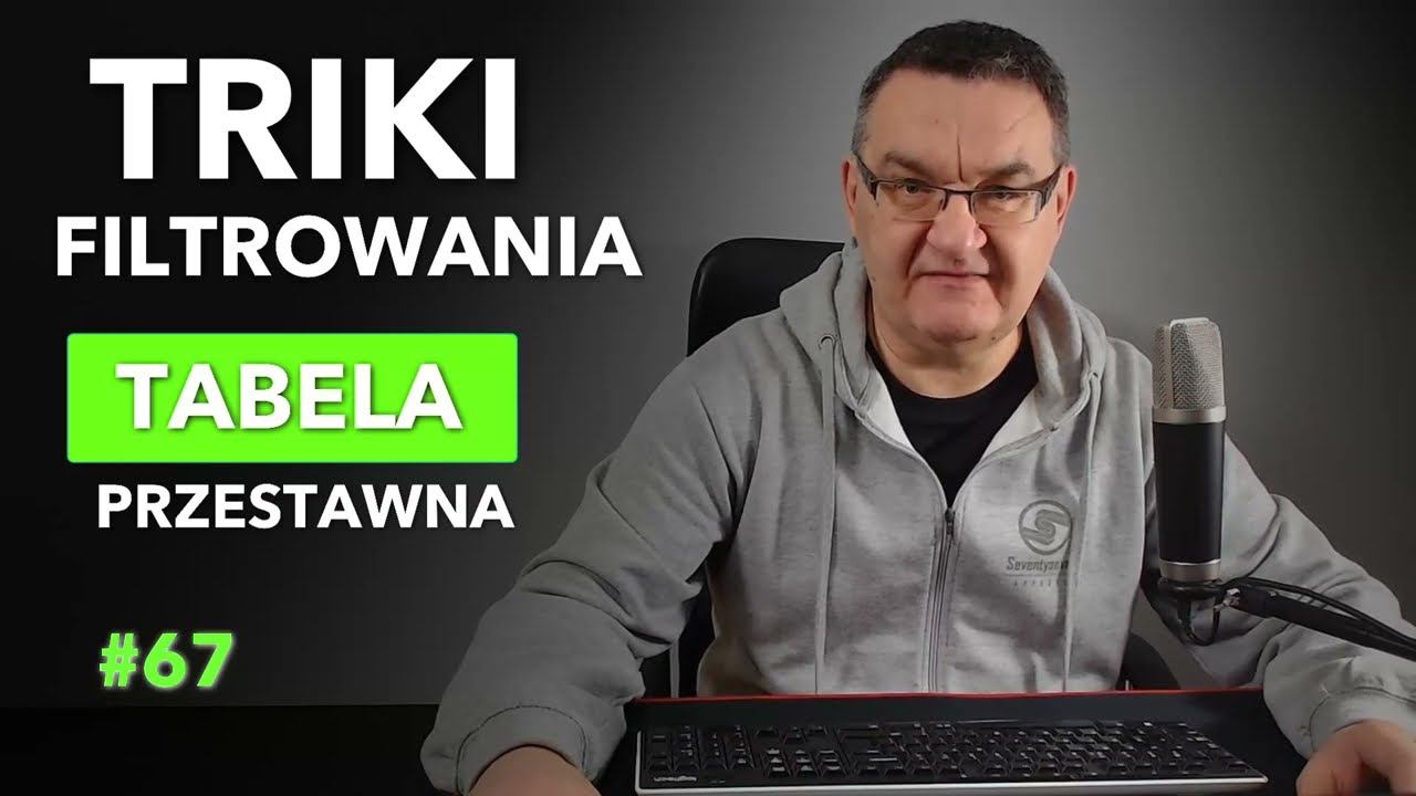 Tabela przestawna - filtrowanie
