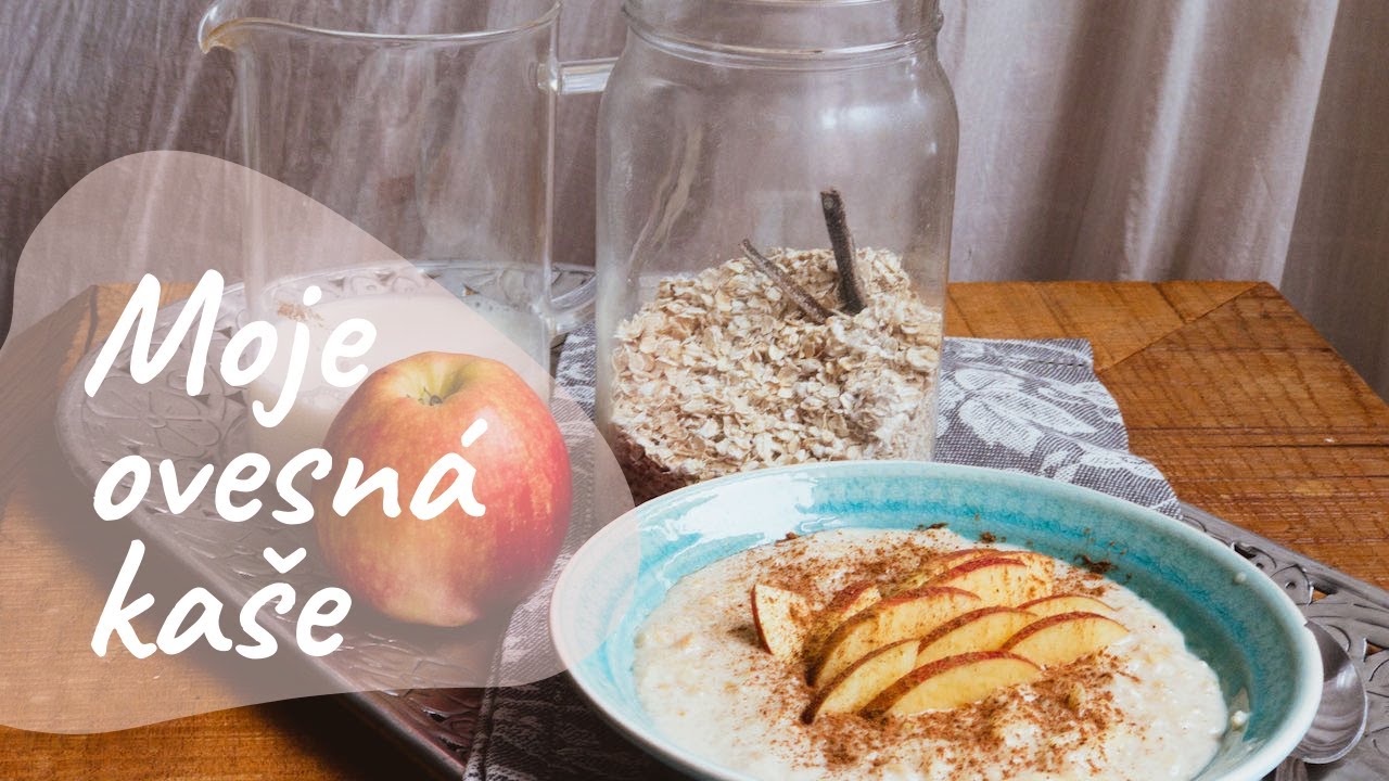 [VIDEORECEPT] Moje lahodn&aacute; ovesn&aacute; ka&scaron;e