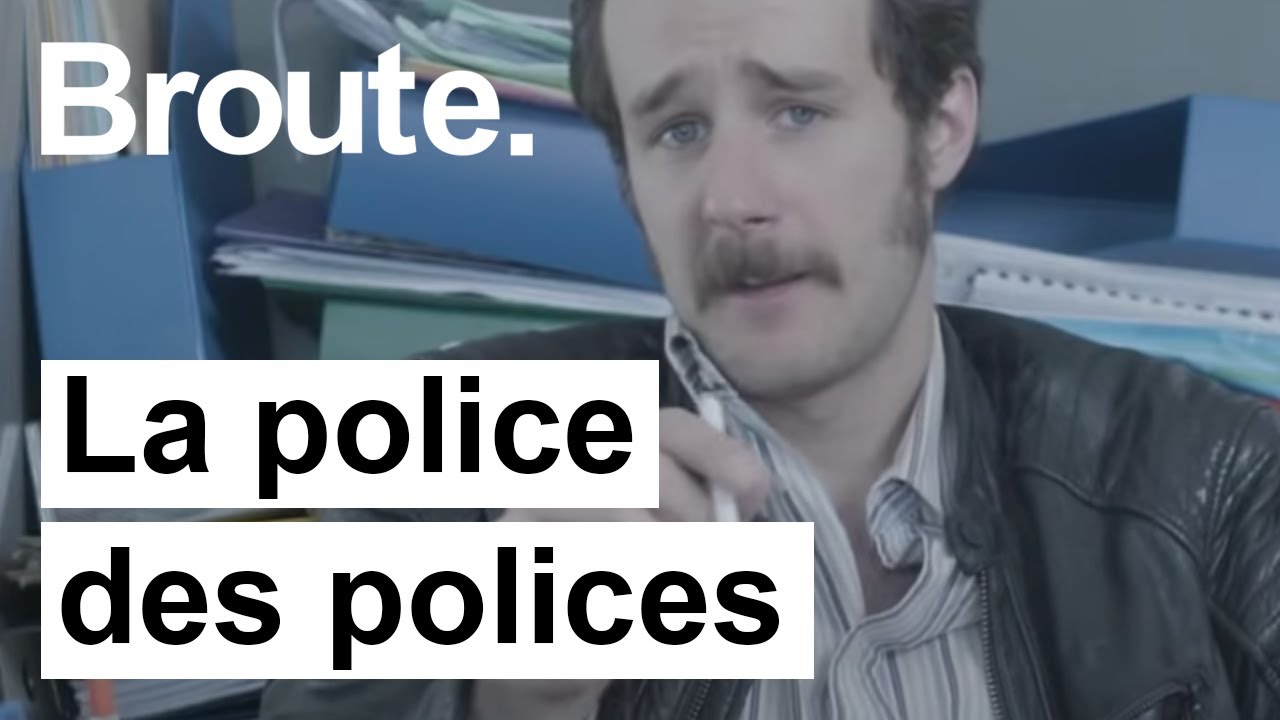 La police enquête sur la police - Broute - CANAL+