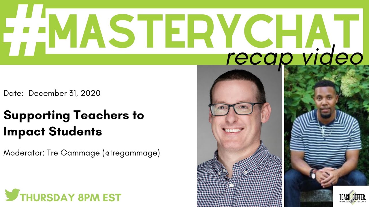 Live #MasteryChat Recap w/Moderator Tre Gammage!