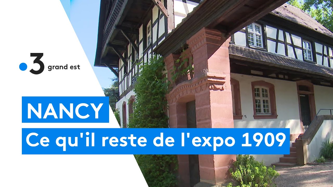 Exposition internationale de Nancy 1909 : la Maison alsacienne du parc Sainte-Marie, dernier vestige