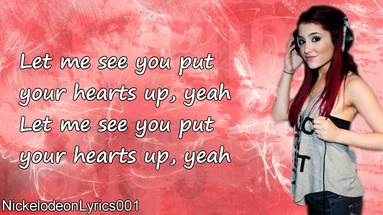 Ariana Grande - Put Your Hearts Up (+ Lyrics)
