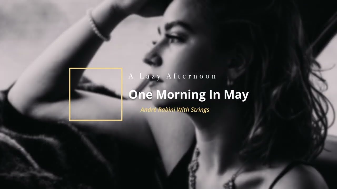 One Morning in May, 