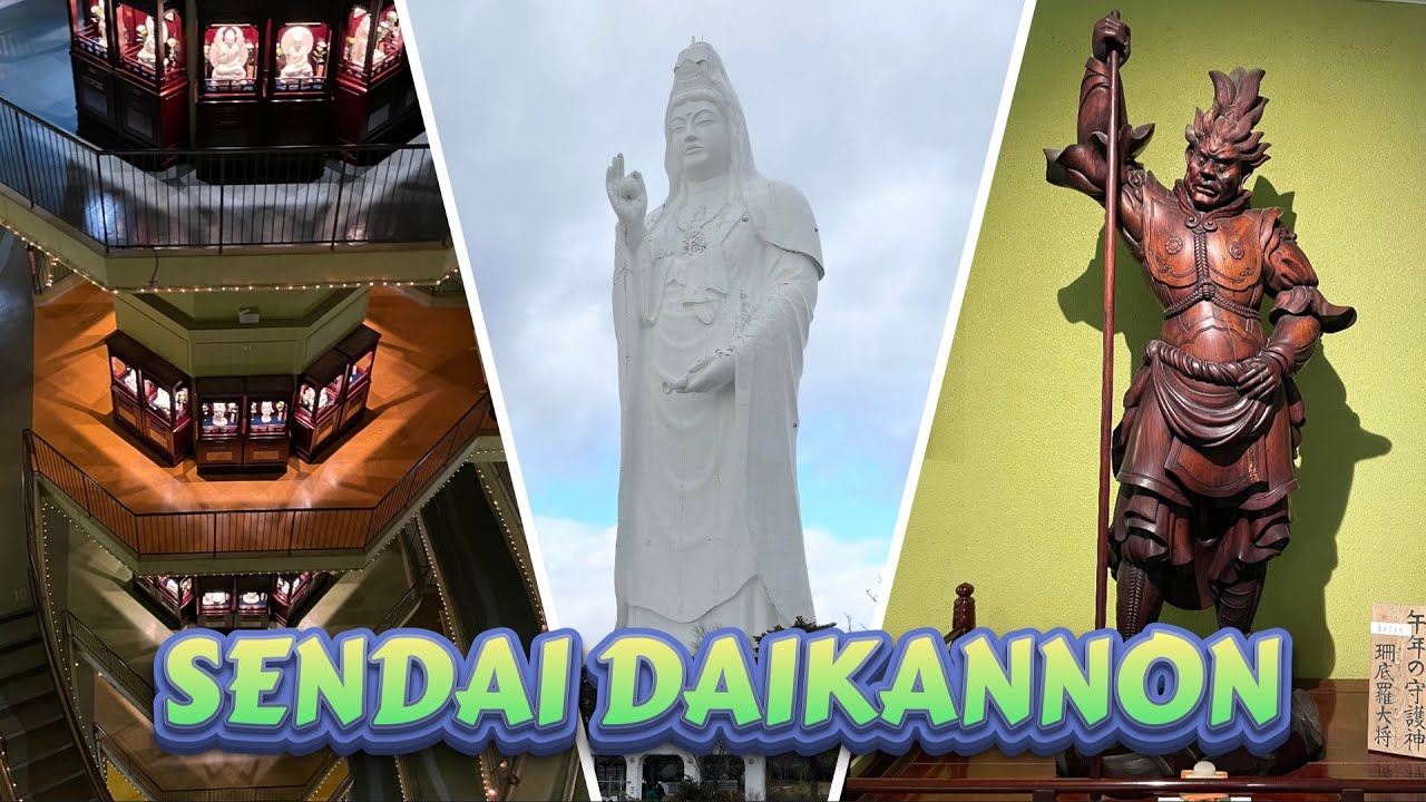 SENDAI DAIKANNON (仙台大観音) / WHERE TO GO IN MIYAGI PREFECTURE / PINOY ENGINEER IN JAPAN