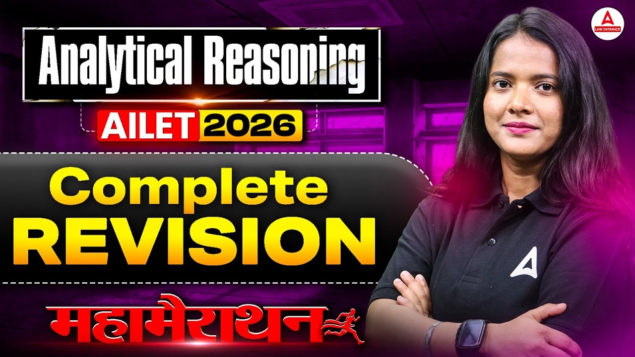 AILET 2026 Analytical Reasoning Marathon | Complete Analytical Reasoning Preparation For AILET 2026
