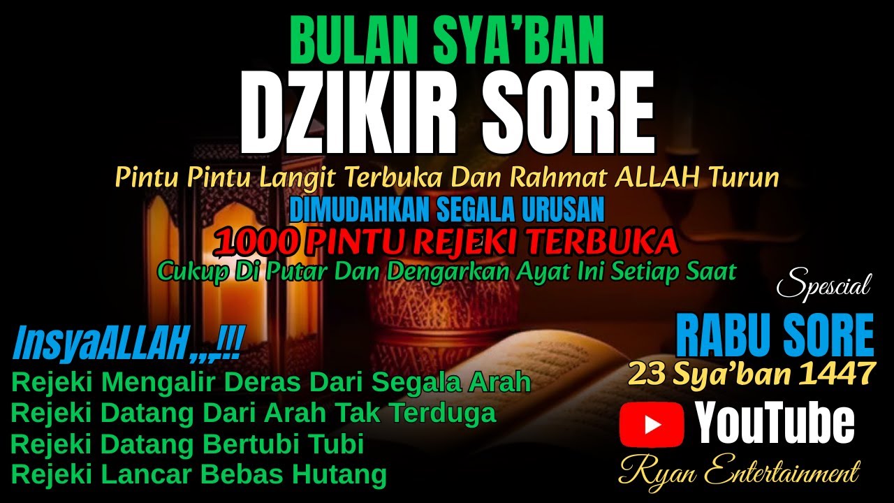 dzikir rabu sore sesudah asar pembuka pintu langit malaikat turun doa terkabul rejeki melimpah