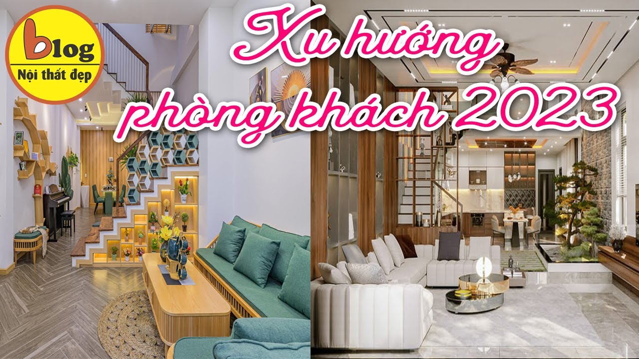 Top 14 mẫu phòng khách nhà ống đẹp 2023 - mẫu thứ 10 là đẹp nhất