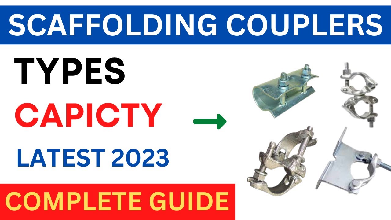 Types of scaffolding clamps & their uses 2023| how many types of scaffolding couplers