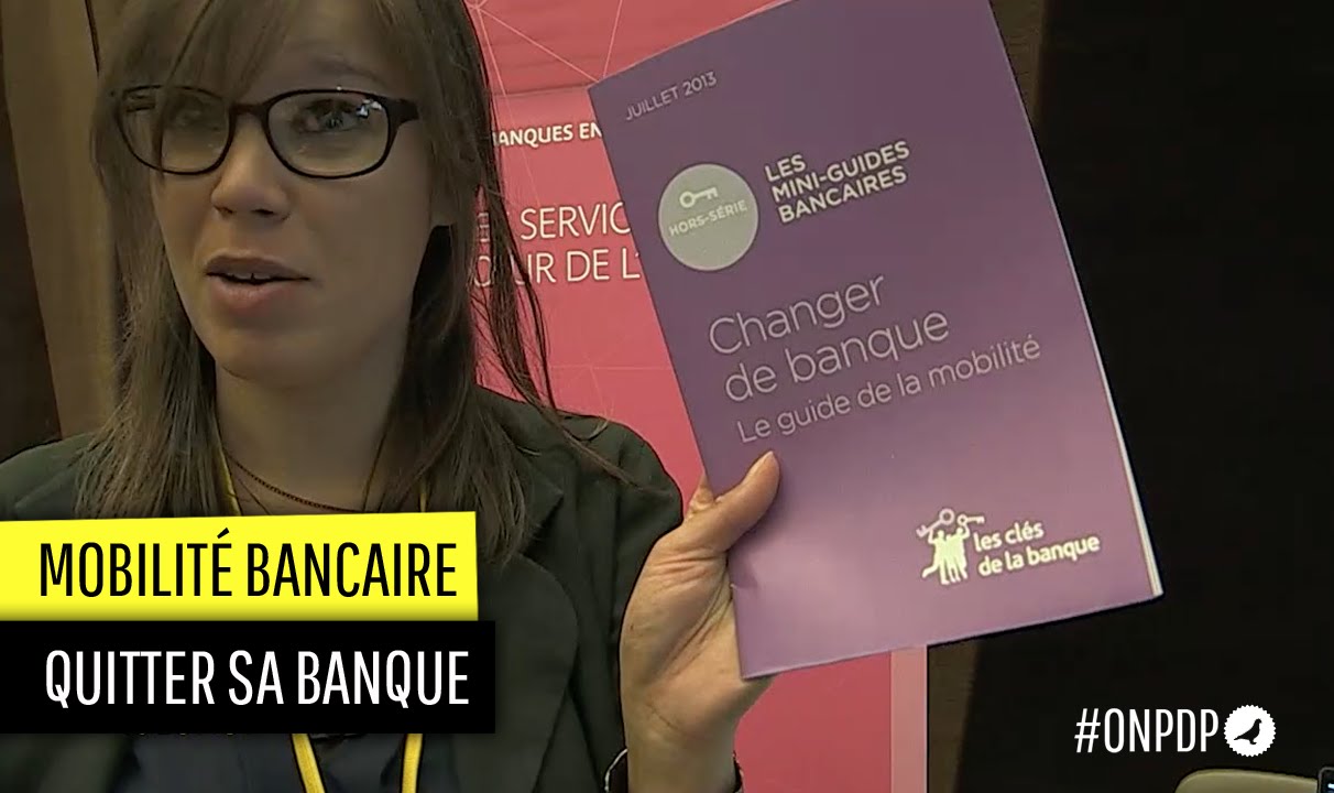 Banque : doit-on en changer ?