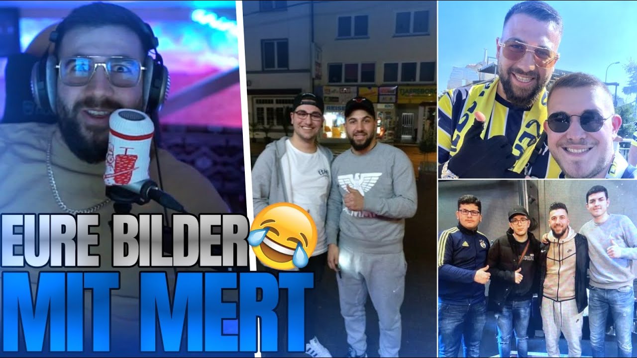 UNSERE FOTOS🤳🏻MERT REAGIERT AUF ZUSCHAUER FOTOS😂