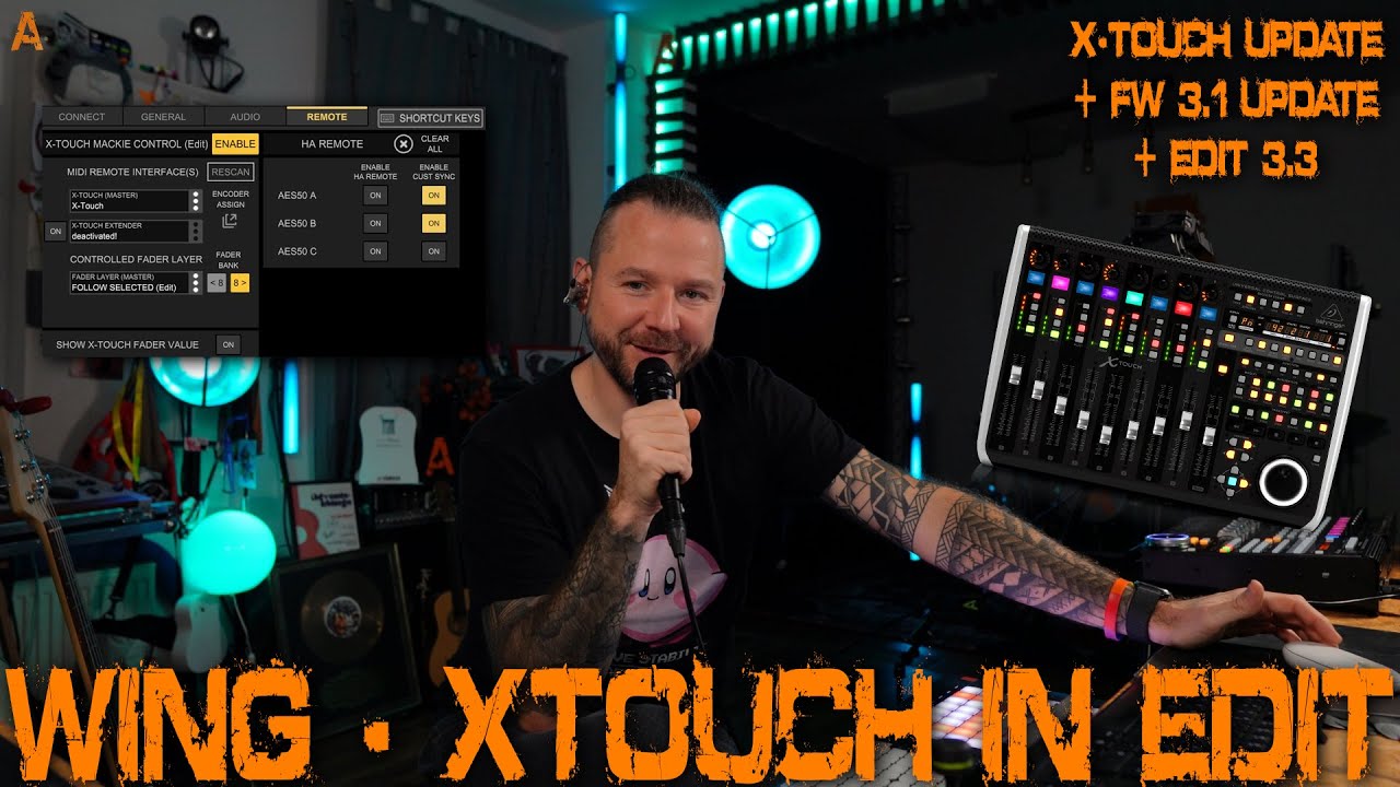 WING - X-Touch In Edit 3.3 first look + FW 3.1 Update