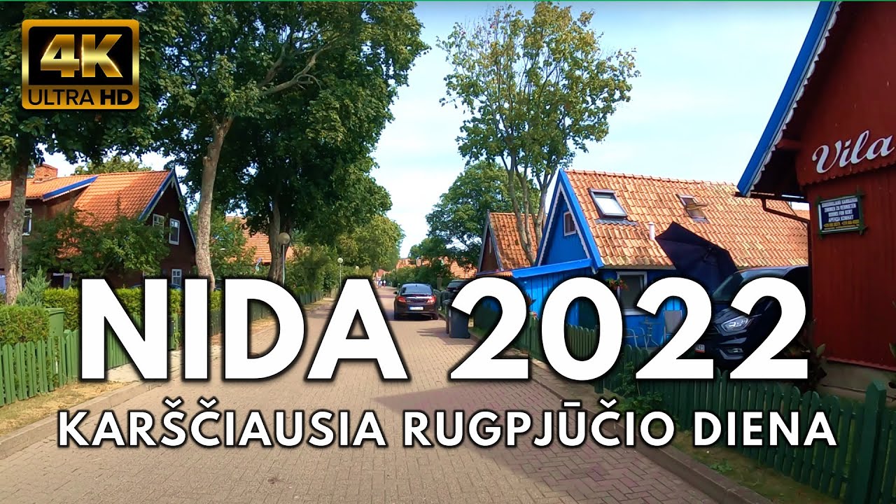 Nida • Karščiausia 2022 Vasaros Diena • Rugpjūčio 18, 2022 • 4K Virtualus Turas • 🇱🇹 LITHUANIA
