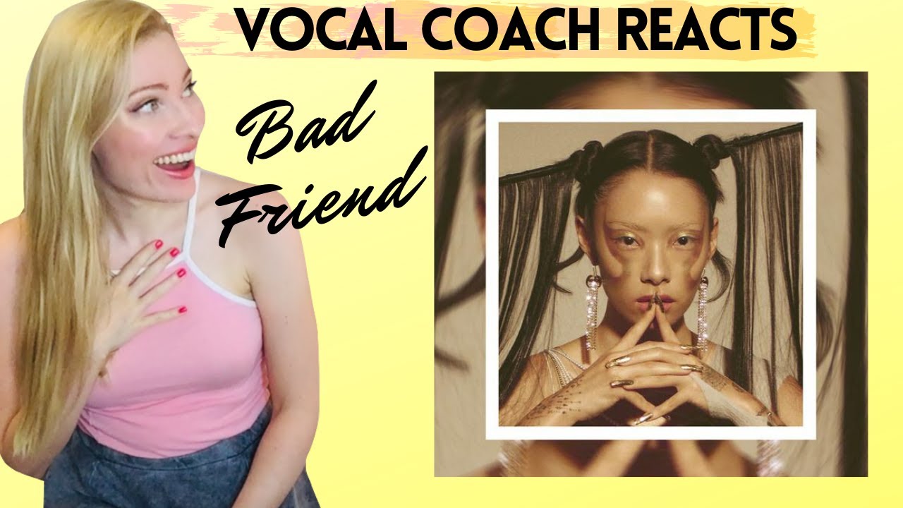 Vocal Coach Reacts: RINA SAWAYAMA 'Bad Friend' First Listen!