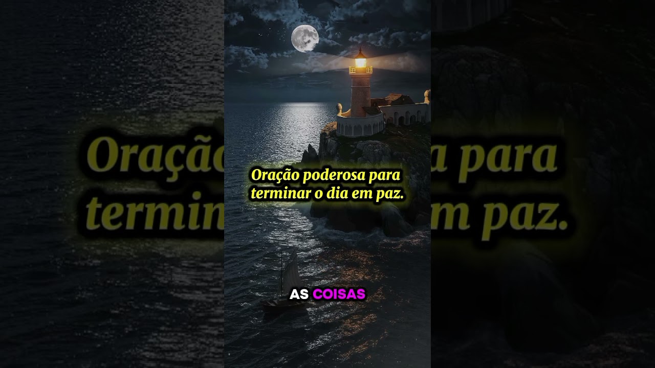 ORA&Ccedil;&Atilde;O DA NOITE PODEROSA para Dormir em Paz e Acalmar o Cora&ccedil;&atilde;o 🙏