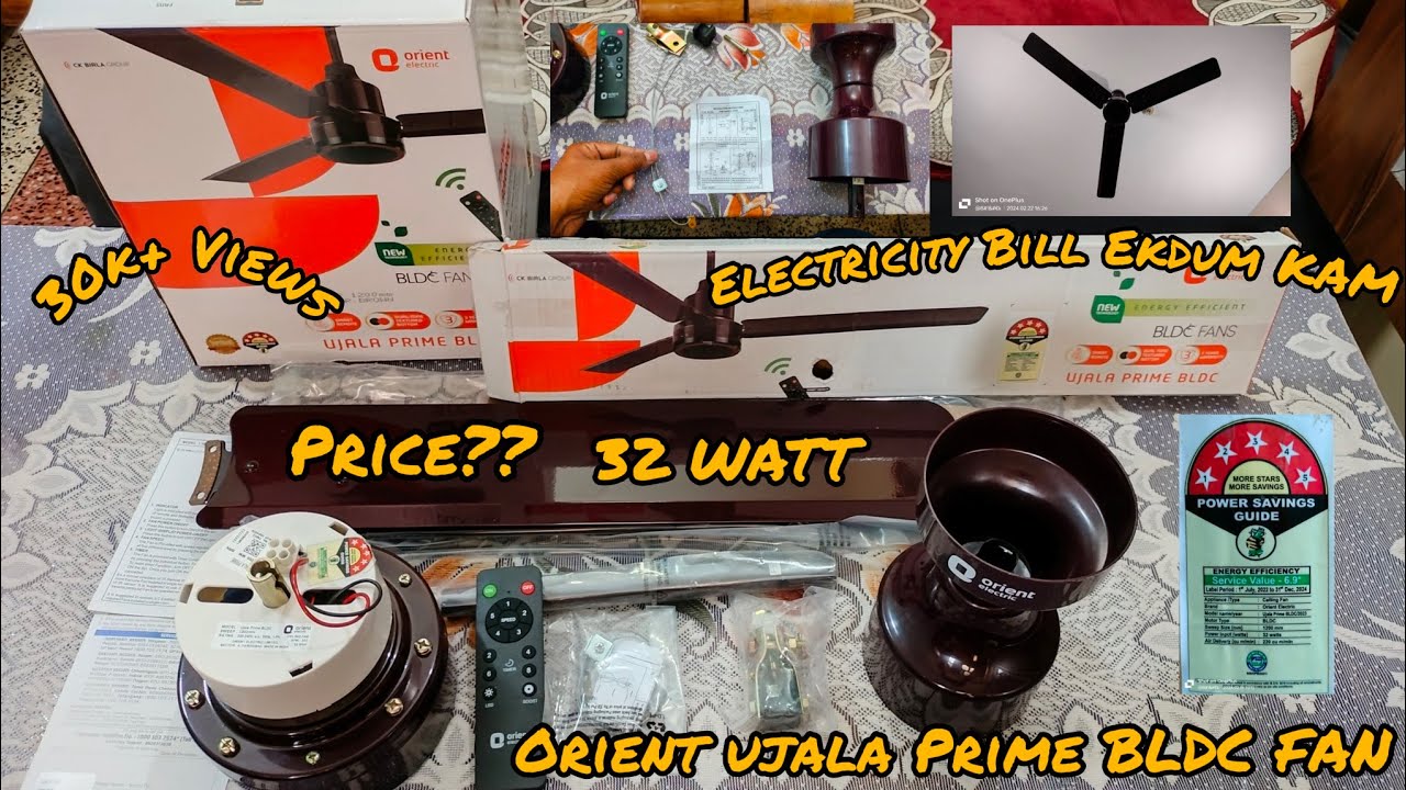 ORIENT UJALA PRIME BLDC FAN 32 Watt 1200mm 5 Star INSTALLATION AND REVIEW 