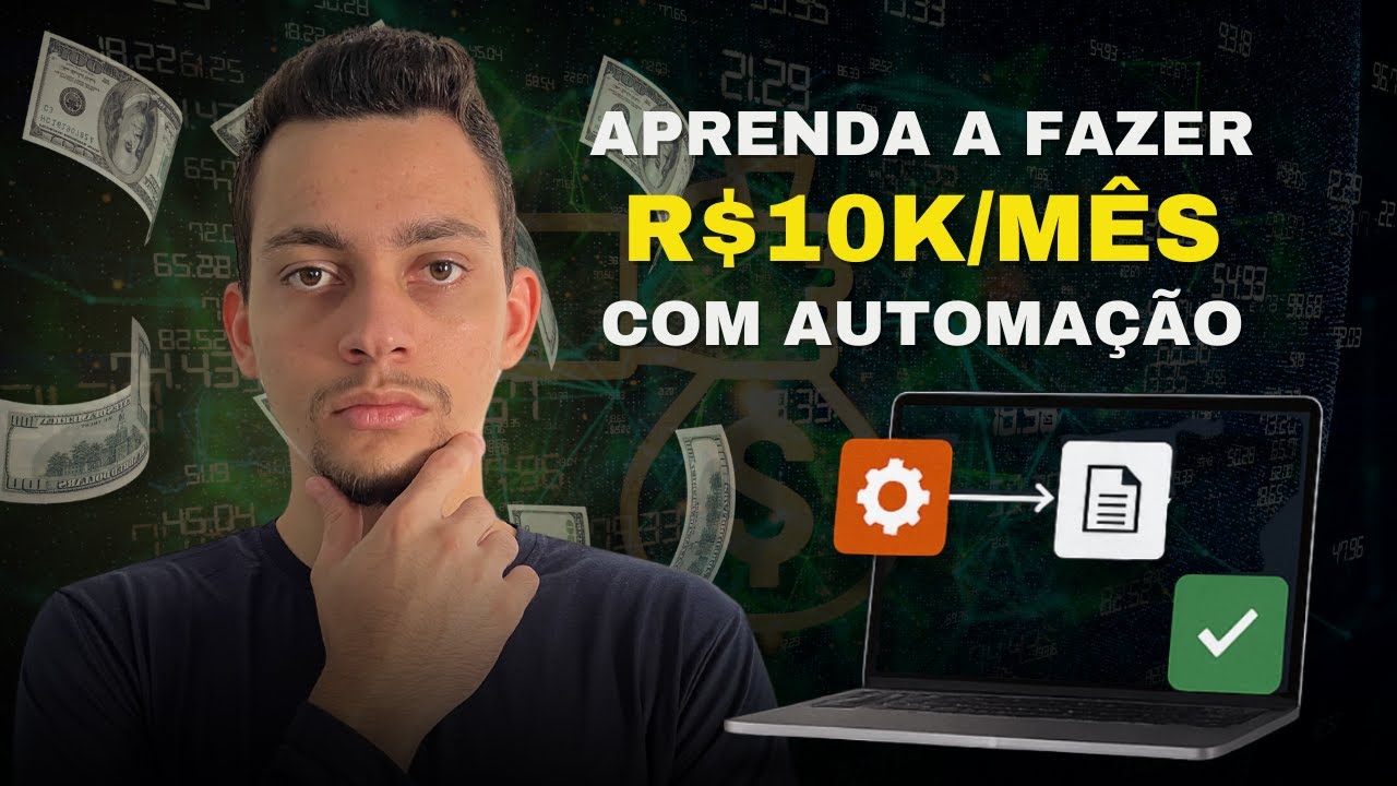Ganhe R$10K por Mês com Automação em 2025!