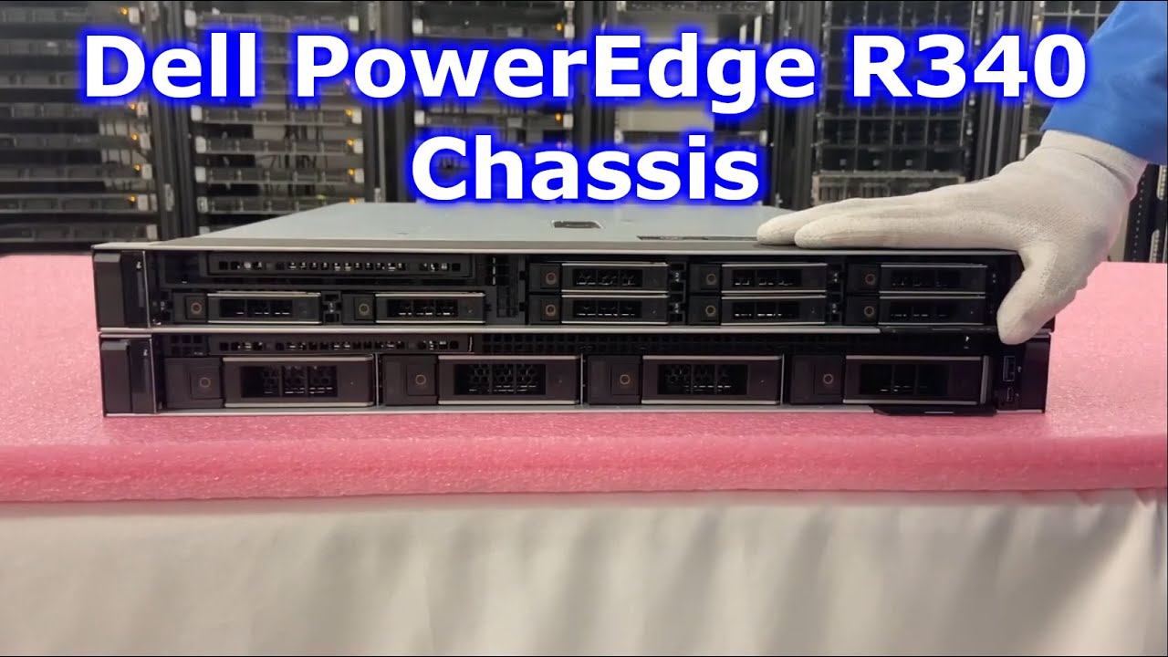 Dell PowerEdge R340 Chassis Overview | Chassis Options | 4 Bay LFF | 8 Bay SFF | Hot swap