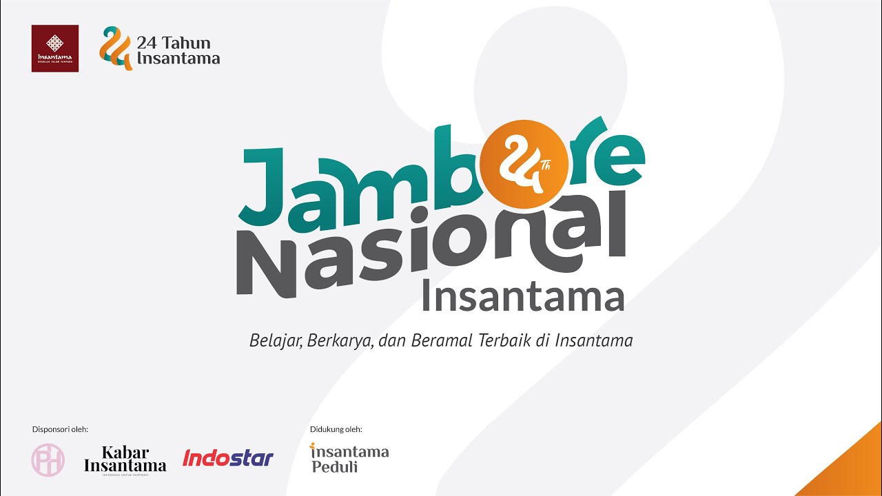 Penutupan Grand Final Jambore Nasional Insantama | 24 Tahun Insantama