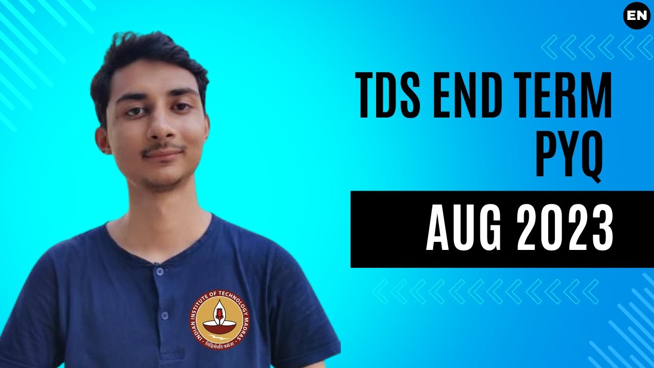 TDS End Term PYQ (Aug 2023) | Logic , Approach & Solution | IIT Madras Tools in Data Science