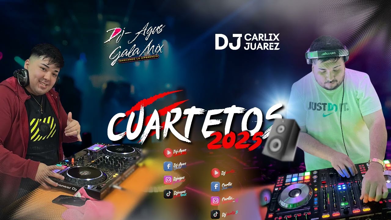 CUARTETOS ACTUALES 2025 - Djcarlix Dj-Agus Gala Mix