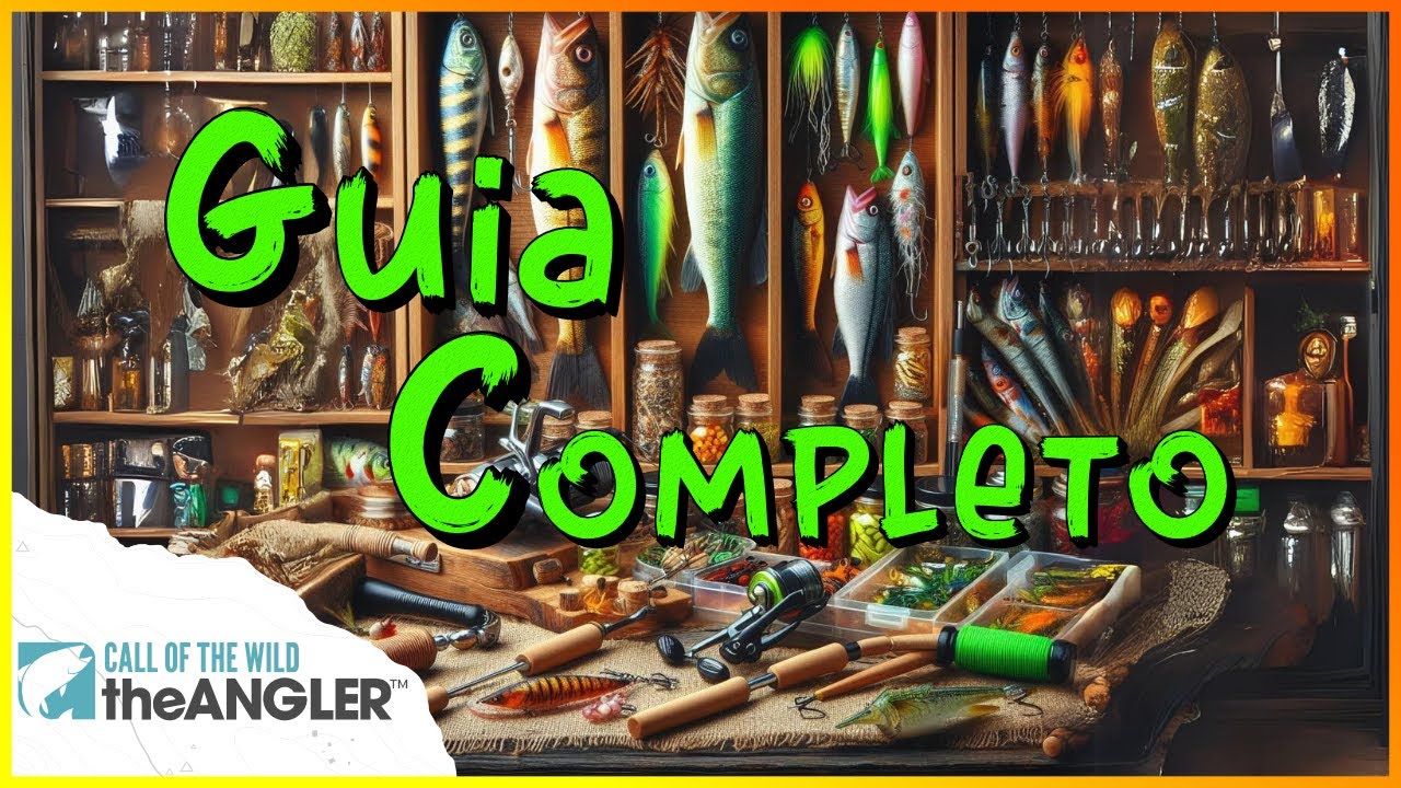 Guia Completo - Call of the Wild  The Angler