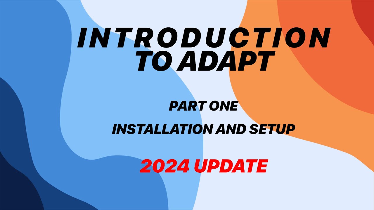 Installing the Adapt Authoring Tool - 2024 Update!