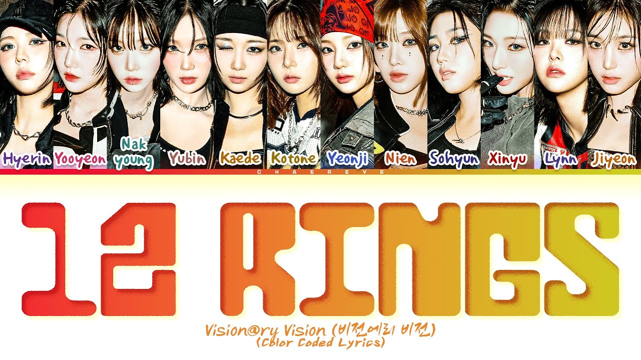 Visionary Vision 12 Rings Lyrics (Color Coded Lyrics)