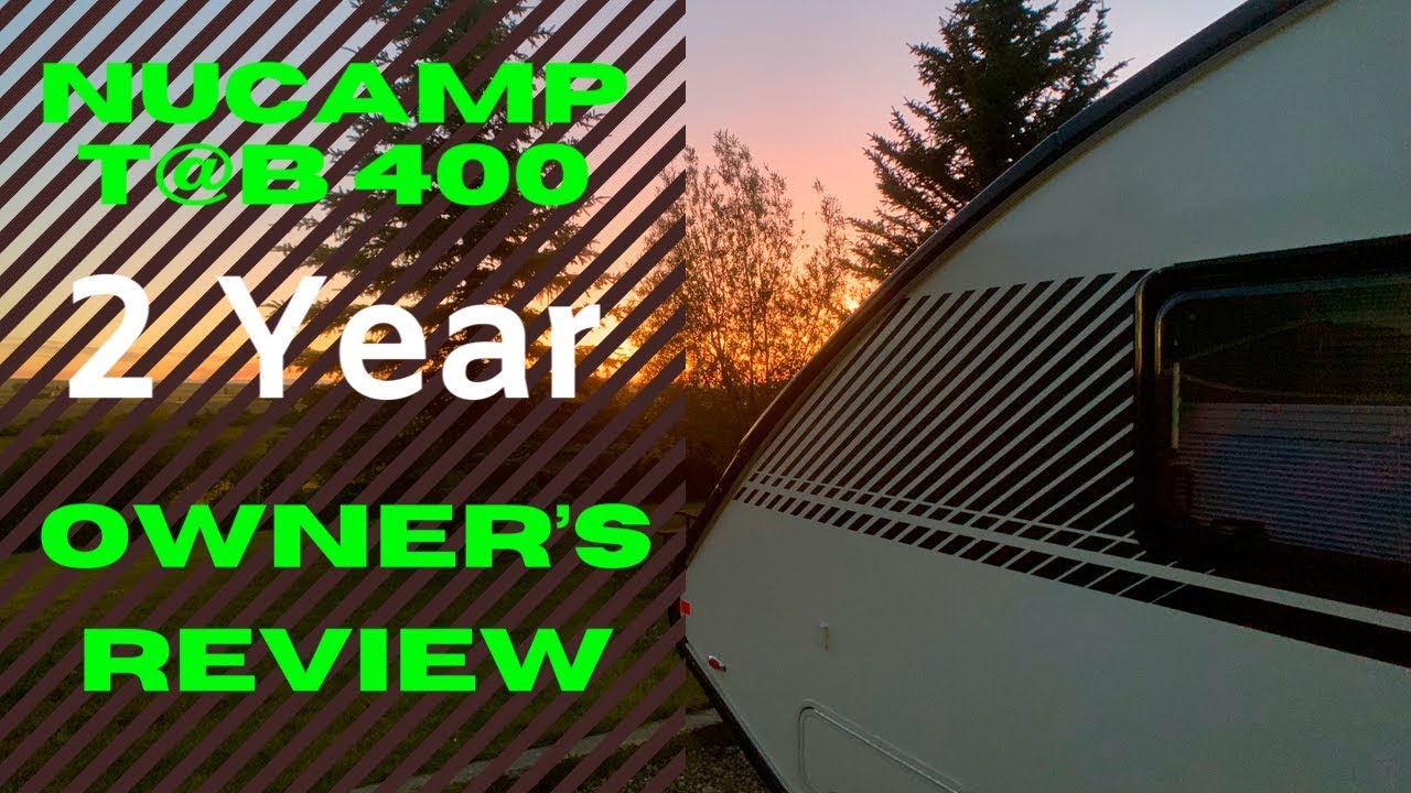 Обзор NuCamp T@B 400 за 2 года