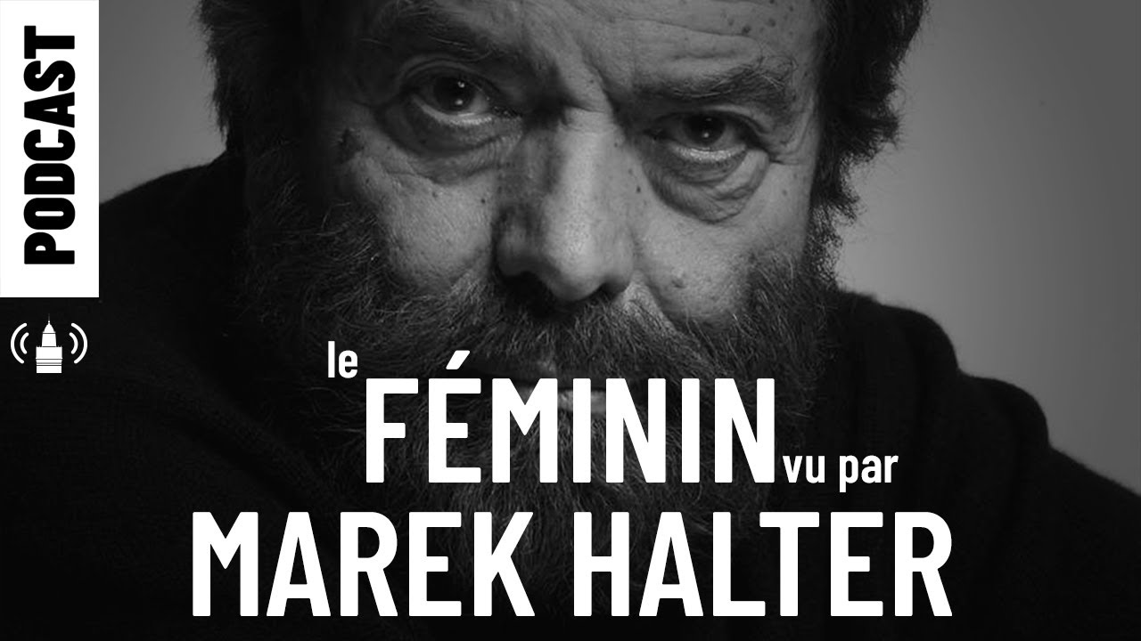 PODCAST #GRAÂL // Le féminin vu par Marek Halter