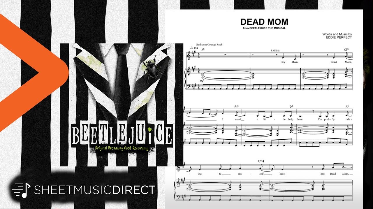 Dead Mom Sheet Music (from Beetlejuice The Musical) - Eddie Perfect - Piano & Vocal