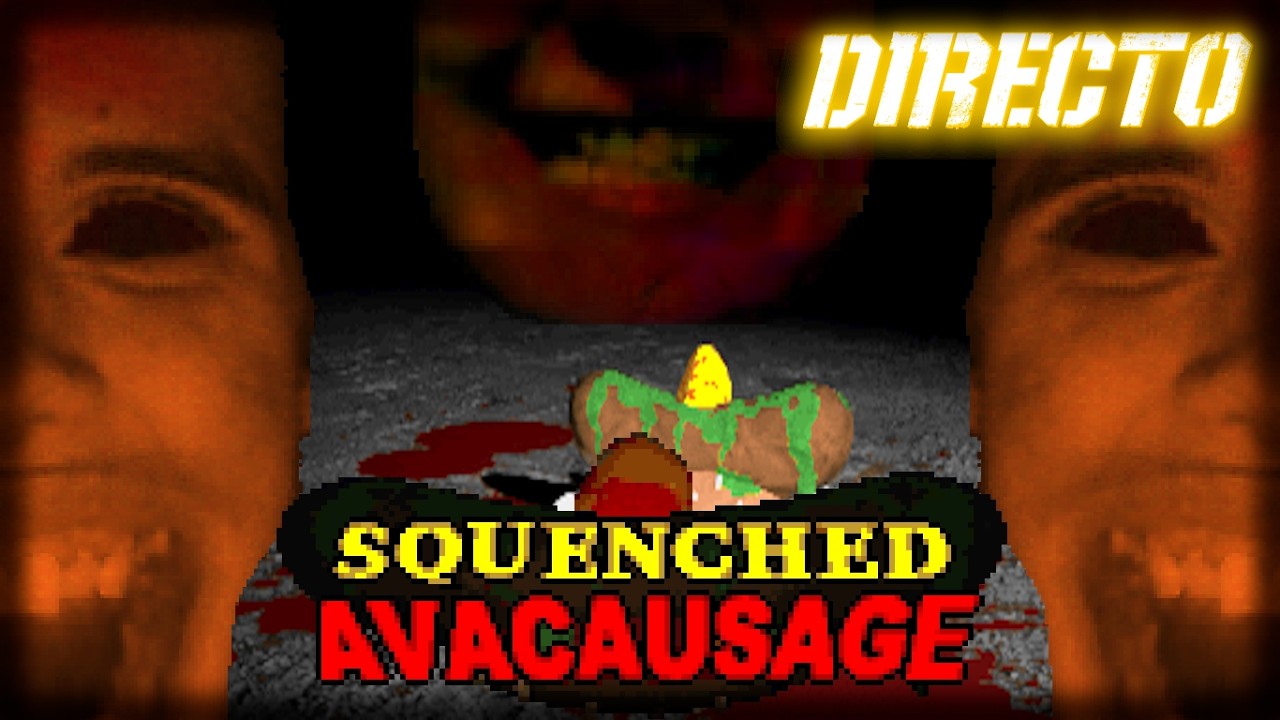 NightmaredashV STREAM! - [ DOOM & MORE ] (96.2) Jugando Squenched Avasausage. [ Parte 2.2 ]