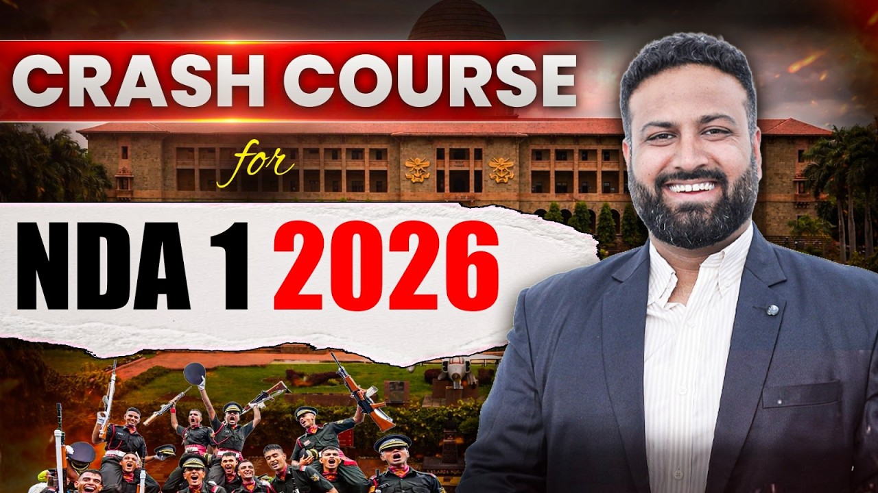 🔥 Don&rsquo;t Miss NDA 1 2026 Crash Course &ndash; Last-Minute Strategy by Sumit Sir