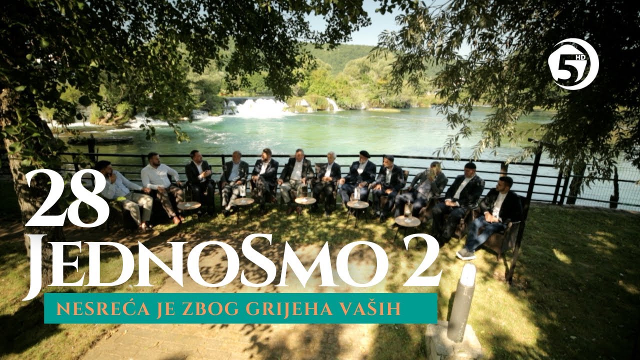 JednoSmo 2 - Nesreća je zbog grijeha vaših - (28. emisija)