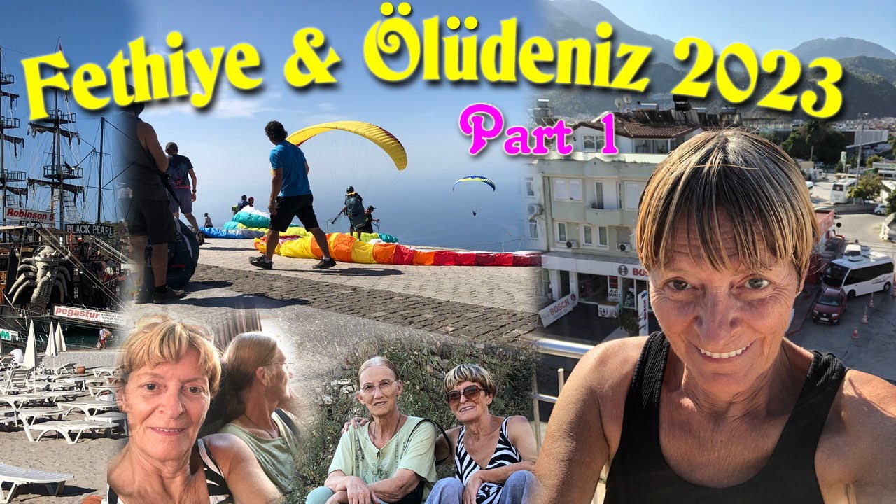 Fethiye & Ölüdeniz Türkiye 2023 Part1